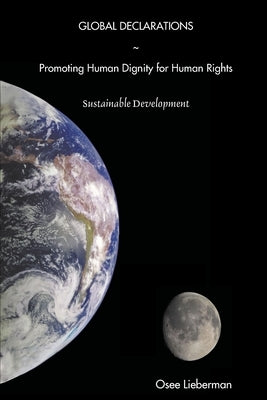 Youth Declarations for Human Dignity and Human Rights by Lieberman, Osee R.