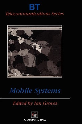 Mobile Systems by Groves, Ian Stanley