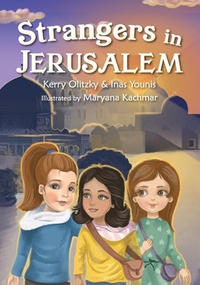 Strangers in Jerusalem by Olitzky, Kerry