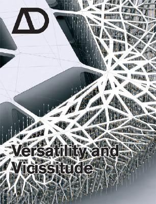 Versatility and Vicissitude: Performance in Morpho-Ecological Design by Hensel, Michael
