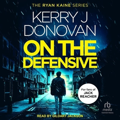 On the Defensive by Donovan, Kerry J.