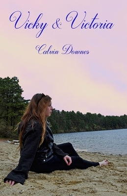 Vicky & Victoria by Downes, Calvin