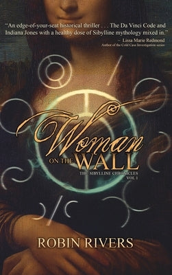 Woman On The Wall by Rivers, Robin
