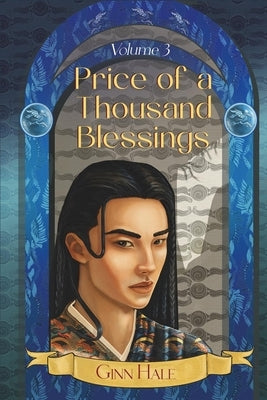 Price of a Thousand Blessings Volume 3 by Hale, Ginn