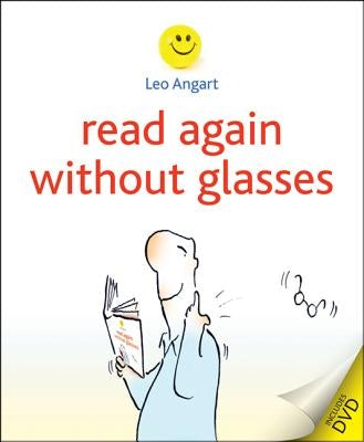 Read Again Without Glasses [with DVD] [With DVD] by Angart, Leo