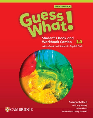 Guess What! American English Level 1a Combo Student's Book and Workbook with Student's Digital Pack Updated by Reed, Susannah