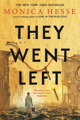 They Went Left by Hesse, Monica