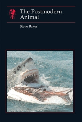 Postmodern Animal by Baker, Steve
