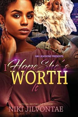 I Hope She's Worth It by Shivers, Tina