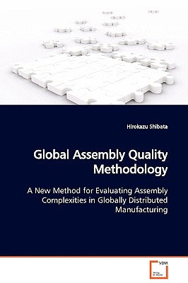 Global Assembly Quality Methodology by Shibata, Hirokazu