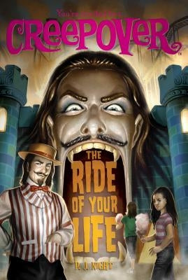 The Ride of Your Life: Volume 18 by Night, P. J.