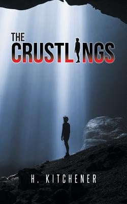 The Crustlings by Kitchener, H.