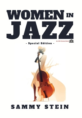Women in Jazz - Special Edition by Stein, Sammy