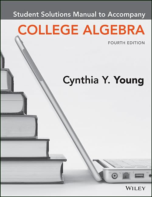 College Algebra by Young, Cynthia Y.