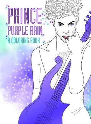 Prince: Purple Rain: A Coloring Book by Balderrama, Coco