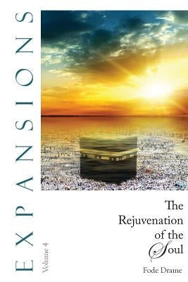The Rejuvenation of the Soul by Drame, Fode
