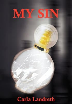 My Sin by Landreth, Carla