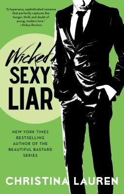 Wicked Sexy Liar by Lauren, Christina