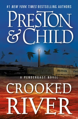 Crooked River by Preston, Douglas
