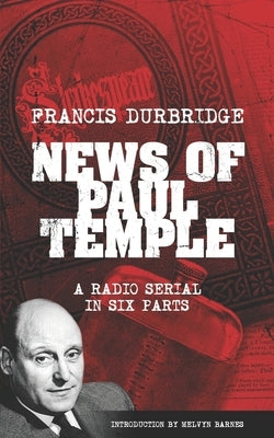 News of Paul Temple by Barnes, Melvyn