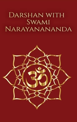 Darshan with Swami Narayanananda by Gray, Maribeth