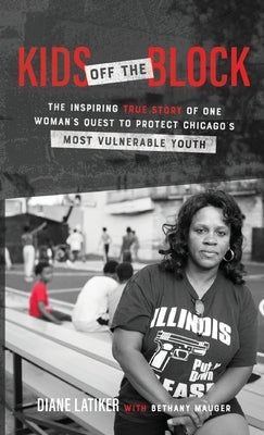 Kids Off the Block by Latiker, Diane