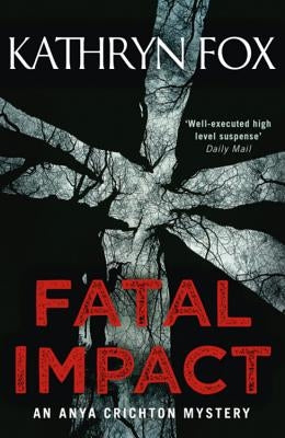 Fatal Impact by Fox, Kathryn