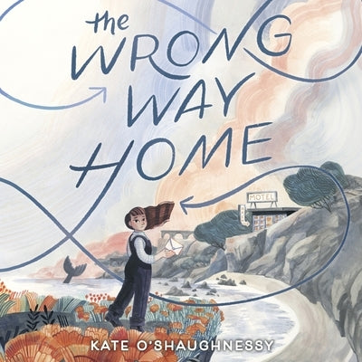 The Wrong Way Home by O'Shaughnessy, Kate