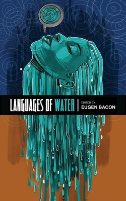 Languages of Water by Bacon, Eugen