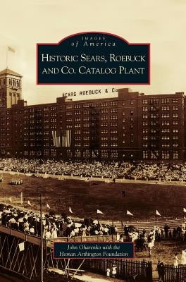 Historic Sears, Roebuck and Co. Catalog Plant by Oharenko, John
