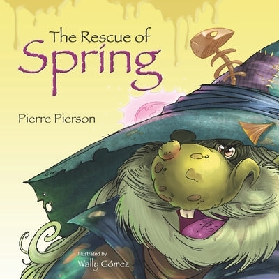 The Rescue of Spring by Pierson, Pierre