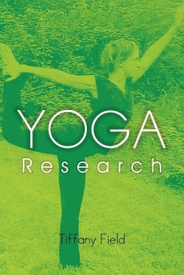 Yoga Research by Field, Tiffany