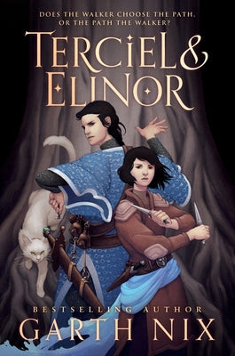 Terciel & Elinor by Nix, Garth