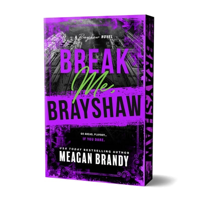 Break Me, Brayshaw (Deluxe Edition) by Brandy, Meagan