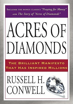Acres of Diamonds by Conwell, Russell H.
