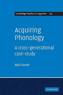 Acquiring Phonology by Smith, Neil