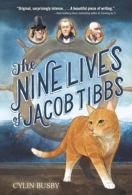 The Nine Lives of Jacob Tibbs by Busby, Cylin