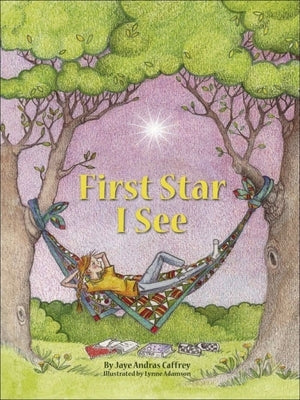 First Star I See by Caffrey, Jaye Andras