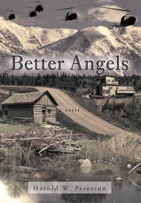 Better Angels by Peterson, Harold W.