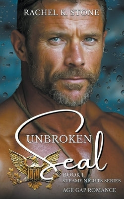 Unbroken Seal by Stone, Rachel K.
