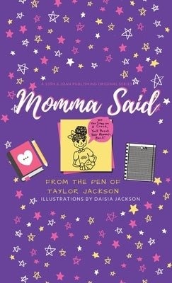Momma Said by Jackson, Taylor