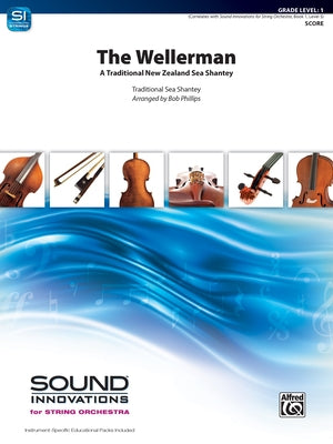 The Wellerman: A Traditional New Zealand Sea Shantey, Conductor Score by Phillips, Bob