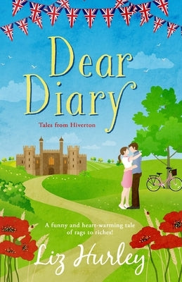 Dear Diary: Tales from Hiverton by Hurley, Liz