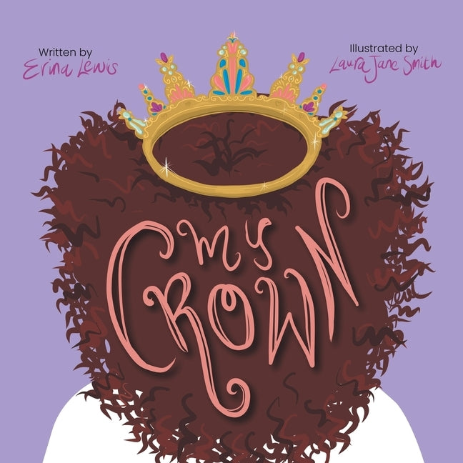 My Crown by Lewis, Erina