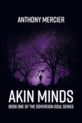 Akin Minds by Mercier, Anthony