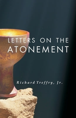 Letters on the Atonement by Hale, D. Curtis