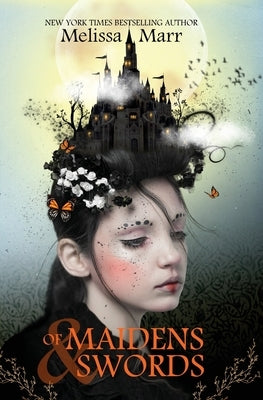 of Maidens & Swords by Marr, Melissa