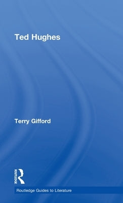 Ted Hughes by Gifford, Terry