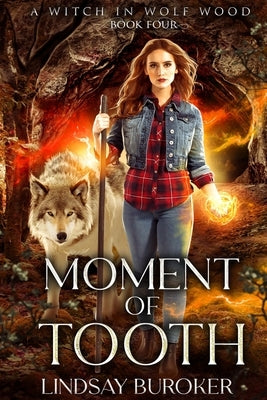 Moment of Tooth by Buroker, Lindsay