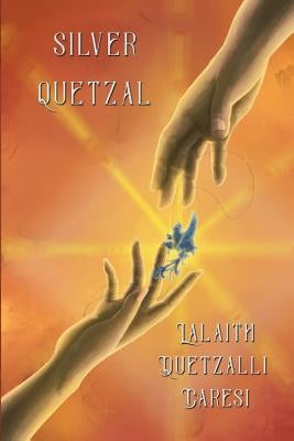 Silver Quetzal by Quetzalli Caresi, Lalaith